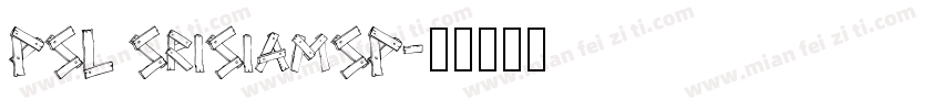 PSL SriSiamSP字体转换